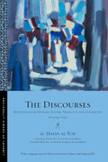 The Discourses: Reflections on History, Sufism, Theology, and Literature—Volume One Book by Al-Hasan al-Yusi