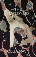 The Employees Novel by Olga Ravn