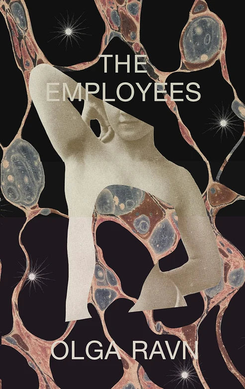 The Employees Novel by Olga Ravn