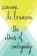 The Ethics of Ambiguity Book by Simone de Beauvoir