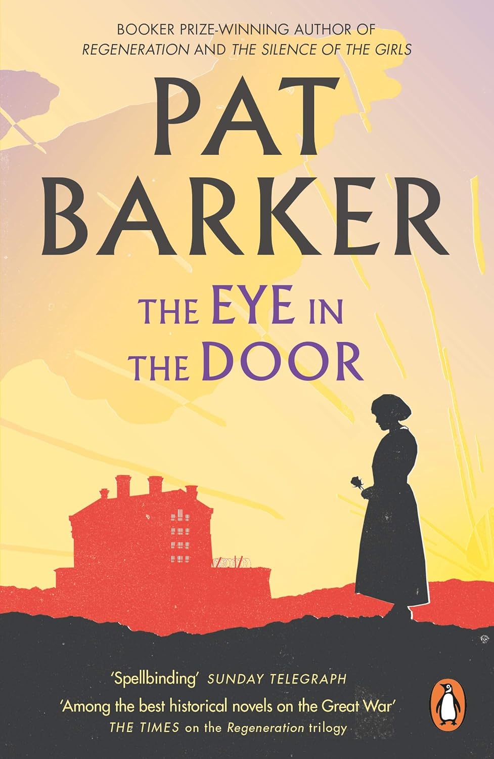 The Eye in the Door Novel by Pat Barker