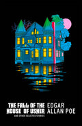 The Fall of the House of Usher and Other Stories
Book by Edgar Allan Poe