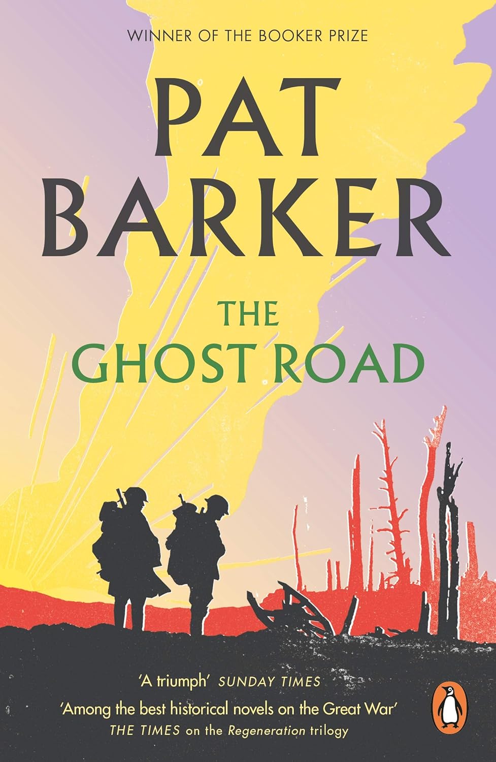 The Ghost Road Novel by Pat Barker