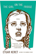 The Girl on the Fridge Book by Etgar Keret