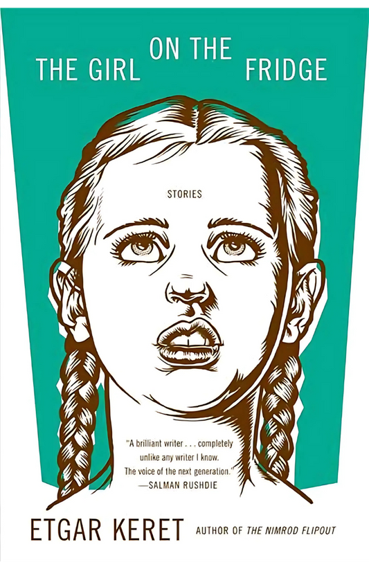 The Girl on the Fridge Book by Etgar Keret