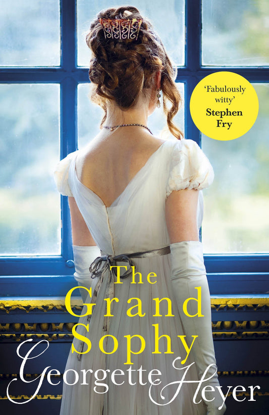The Grand Sophy Novel by Georgette Heyer