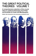 The Great Political Theories Volume 1 by Michael Curtis