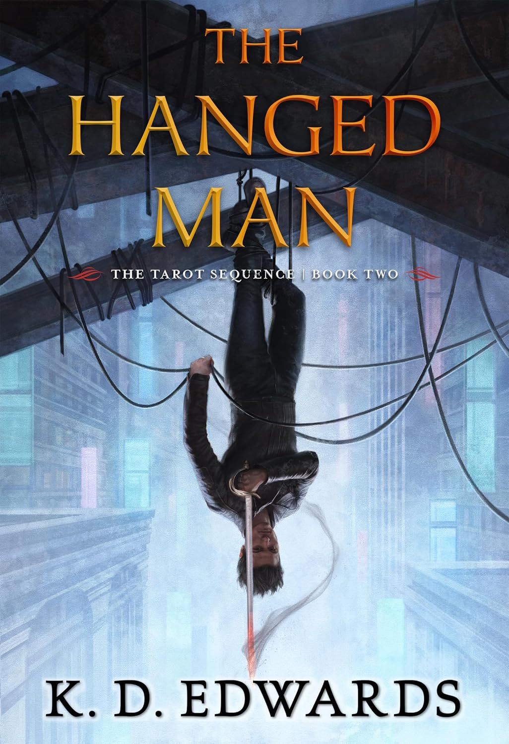 The Hanged Man Book by K. D. Edwards