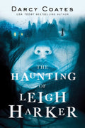 The Haunting of Leigh Harker Book by Darcy Coates