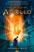 The Hidden Oracle Novel by Rick Riordan