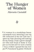 The Hunger of Women Book by Marosia Castaldi