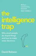 The Intelligence Trap Book by David Robson