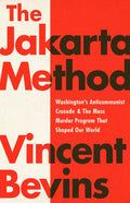 The Jakarta Method Book by Vincent Bevins