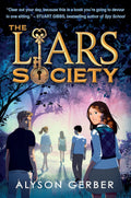 The Liars Society Book by Alyson Gerber