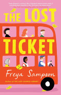 The Lost Ticket Book by Freya Sampson