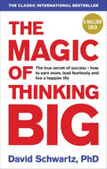 The Magic of Thinking Big Book by David J. Schwartz