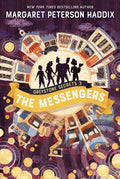 The Messengers (Greystone Secrets Book 3) by Margaret Peterson Haddix