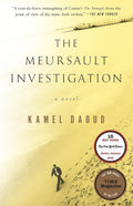 The Meursault Investigation Novel by Kamel Daoud