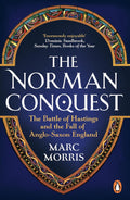 The Norman Conquest Book by Marc Morris