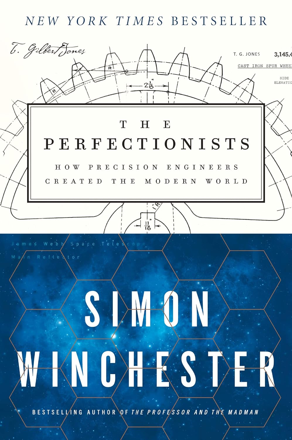 The Perfectionists: How Precision Engineers Created the Modern World Book by Simon Winchester