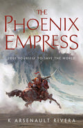 The Phoenix Empress Book by K Arsenault Rivera