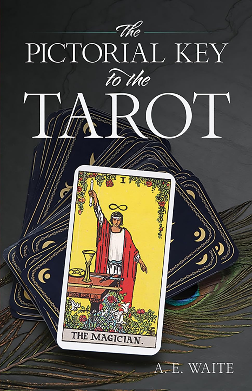 The Pictorial Key to the Tarot Book by Arthur Edward Waite