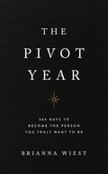 The Pivot Year Book by Brianna Wiest