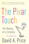 The Pixar Touch The Making of a Company Book by David A. Price