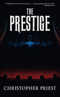 The Prestige Novel by Christopher Priest