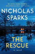 The Rescue Novel by Nicholas Sparks