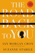 The Road Back to You: An Enneagram Journey to Self-Discovery by Ian Morgan Cron , Suzanne Stabile
