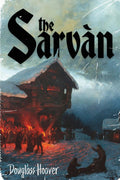 The Sarvàn Book by Douglass Hoover