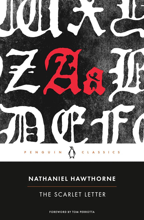 The Scarlet Letter: Nathaniel Hawthorne