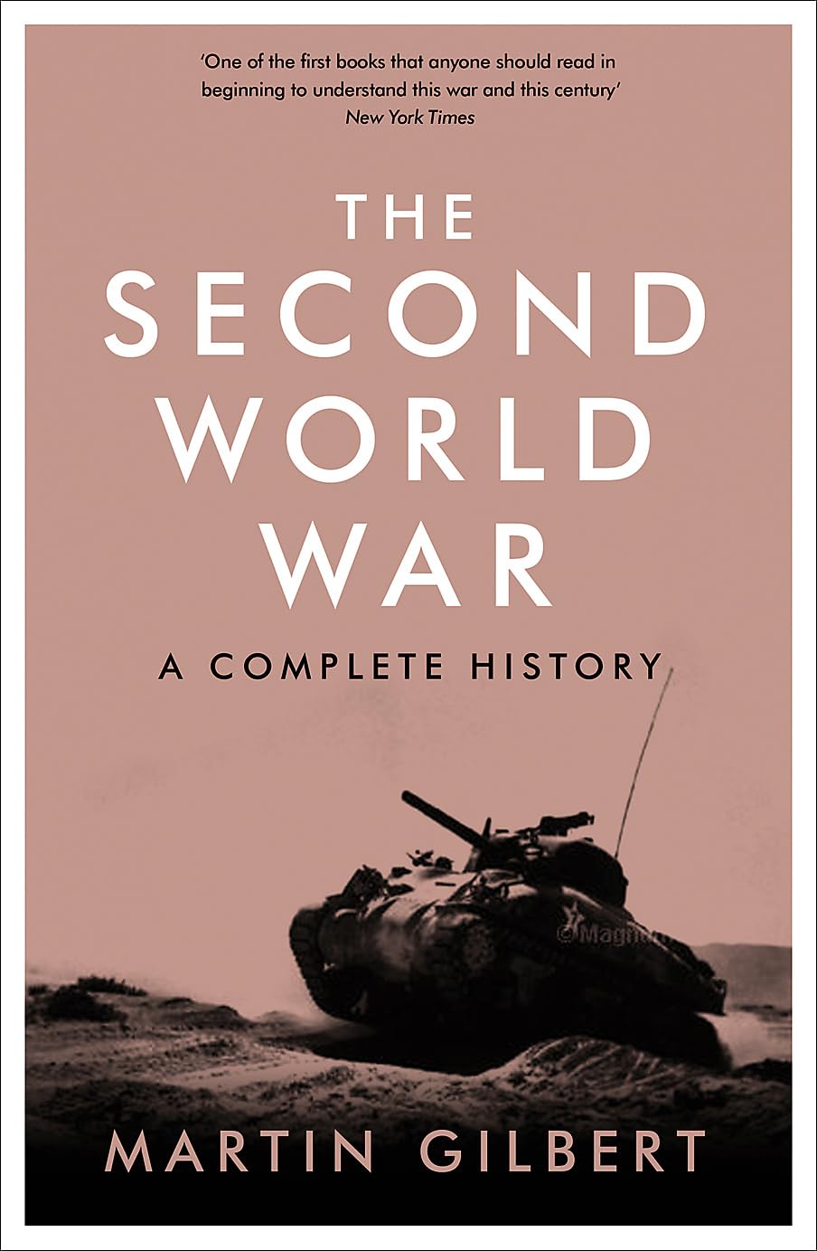 The Second World War Book by Martin Gilbert