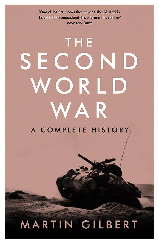 The Second World War Book by Martin Gilbert