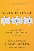 The Seven Rules of Trust Book by Dan Gardner and Jimmy Wales
