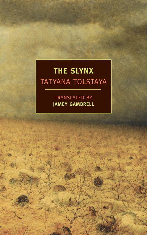 The Slynx Book by Tatyana Tolstaya