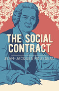 The Social Contract Book by Jean-Jacques Rousseau