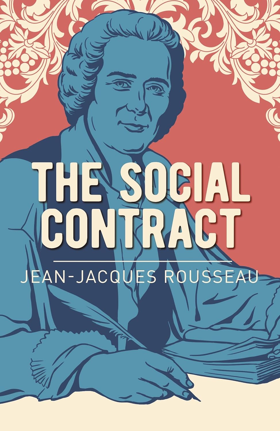 The Social Contract Book by Jean-Jacques Rousseau