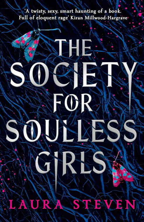 The Society for Soulless Girls Book by Laura Steven