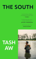 The South: A Novel Book by Tash Aw