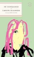 The Stepdaughter Book by Lady Caroline Blackwood