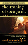 The Stoning of Soraya M.: A True Story Book by Freidoune Sahebjam