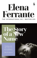 The Story of a New Name Novel by Elena Ferrante