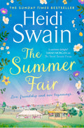 The Summer Fair: Love, Friendship and New Beginnings Book by Heidi Swain