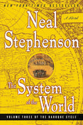 The System of the World (The Baroque Cycle, Vol. 3) by Neal Stephenson