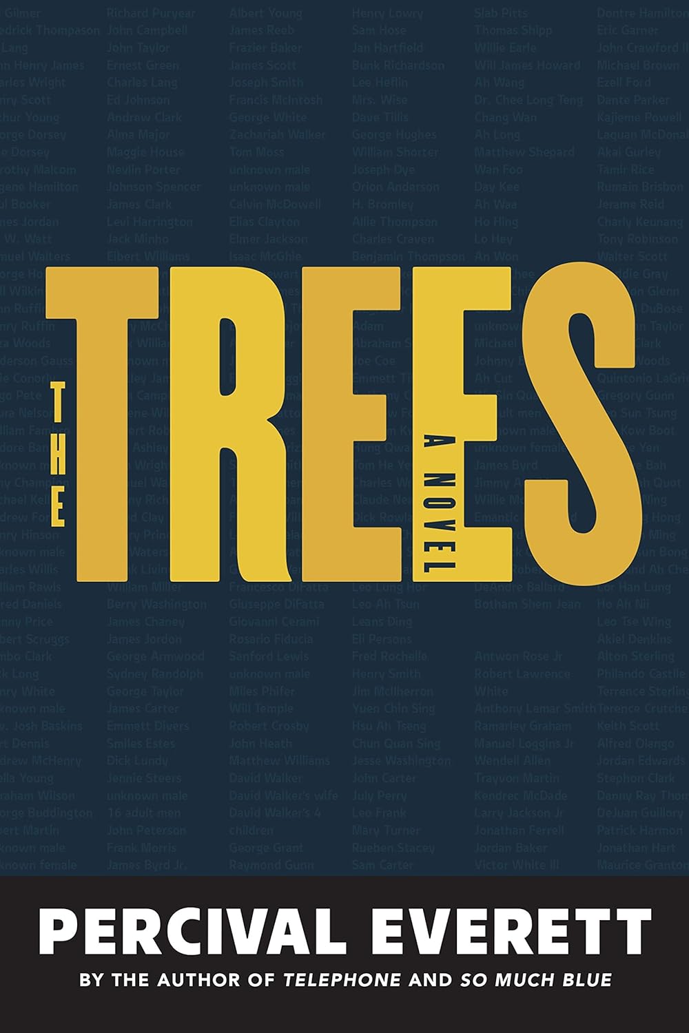 The Trees Novel by Percival Everett