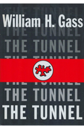 The Tunnel Novel by William H. Gass