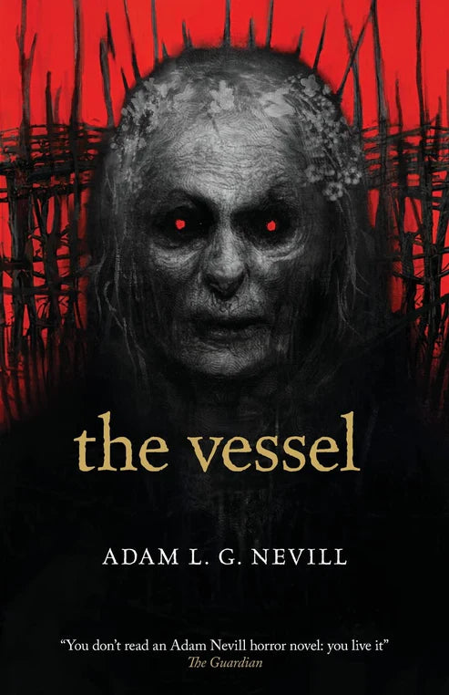 The Vessel Book by Adam Nevill