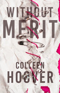 Without Merit by Colleen Hoover